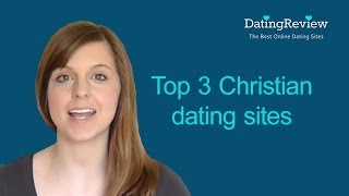 Top 3 Christian online dating site [upl. by Gudrun]