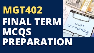 MGT402 FINAL TERM PREPARATION SOLVED MCQS [upl. by Braswell425]