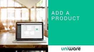 Uniware Cloud  Add a Product [upl. by Wendy]