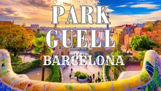 Park Guell  Barcelona  A Marvel by Antoni Gaudi  Spain 🇪🇸 [upl. by Enaamuj]