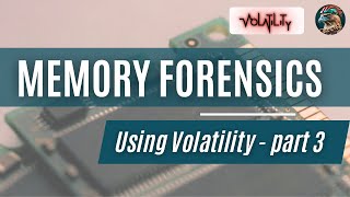 Memory Forensics using Volatility 03 [upl. by Ys226]