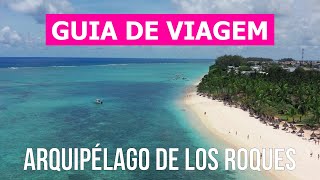 Arquipélago de Los Roques em 4k Venezuela lugares para visitar em Los Roques [upl. by Kazimir]