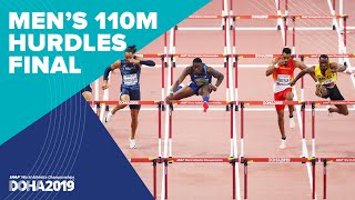 Mens 110m Hurdles Final  World Athletics Championships Doha 2019 [upl. by Socem]