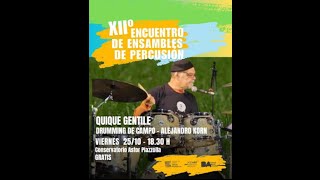 DRUMMING DE CAMPO  Quique Gentile en el Piazzolla  20241025 [upl. by Oreves542]