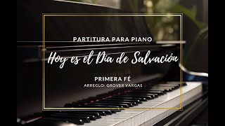 Hoy es el Día de Salvación  Partitura Piano [upl. by Ainafetse]