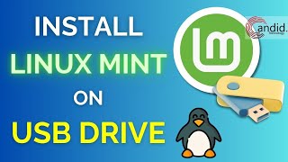 How to install Linux Mint on USB Flash drive  CandidTechnology [upl. by Firehs265]