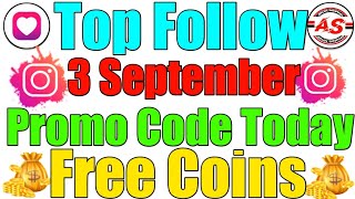 3 September 2024  Top Follow Promo Code Today  Free Coins [upl. by Annoyik]