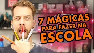 7 MÁGICAS FÁCEIS PARA FAZER NA ESCOLA [upl. by Nallaf53]