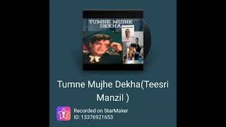 Movie Teesri Manzil Song Tumne Mujhe Dekha [upl. by Eibbed]