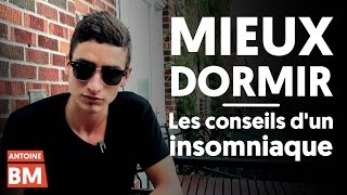 5 conseils pour MIEUX DORMIR par un insomniaque [upl. by Schaeffer]