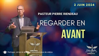 REGARDER EN AVANT  Pierre Riendeau [upl. by Christoffer660]