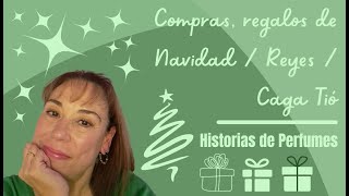 Compras regalos de Navidad Reyes Caga Tió  Historias de Perfumes [upl. by Seema]