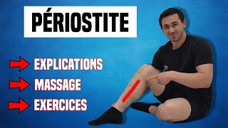 PÉRIOSTITE TIBIALE  TRAITEMENT COMPLET MASSAGE ET EXERCICES KINÉ [upl. by Dibrin]