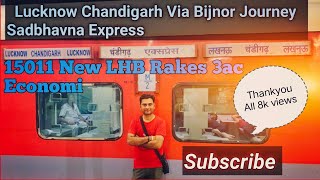 Lucknow Chandigarh Sadhbhavna Express Journey ll 15011 Chandigarh Express Train ll LJN To YJUD Yatra [upl. by Adnorrahs]