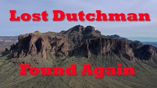 The Lost Dutchman Mine Unraveling the Mystery of Americas Most Elusive Treasure [upl. by Jessa]