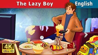 The Lazy Boy Story  Stories for Teenagers  EnglishFairyTales [upl. by Alig267]