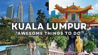 The Top Places to Visit in Kuala Lumpur Malaysia  4K Kuala Lumpur Travel Guide [upl. by Ailadgim]