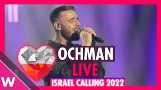 Ochman quotRiverquot Poland Eurovision 2022 LIVE  Israel Calling 2022 [upl. by Zebe]