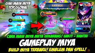 BUILD MIYA TERBARU  MIYA TERSAKIT❗ CARA MAIN MIYA META SEKARANG❗TUTORIAL amp GAMEPLAY MIYA TOP GLOBAL [upl. by Koressa327]