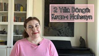 2 YILIK DÖNGÜ KIRANI NAHSEYN [upl. by Norbie]