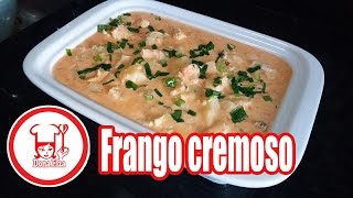 Como fazer frango Cremoso [upl. by Flowers568]