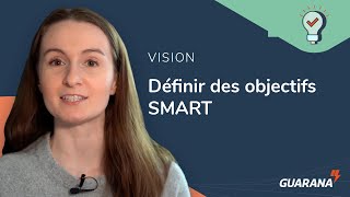 Comment définir vos objectifs SMART [upl. by Assirk]