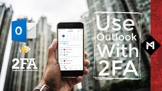 Use Outlook With TwoFactor Verfication [upl. by Ahsini716]