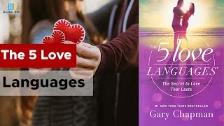 The 5 Love Languages  Gary Chapman [upl. by Nosak]