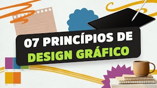 PRINCÍPIOS de DESIGN GRÁFICO para INICIANTES [upl. by Nilkoorb]