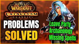 Fix These Cataclysm Pre Patch Problems Yourself [upl. by Dyanne764]