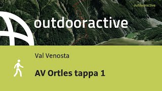 AV Ortles tappa 1 [upl. by Rebmeced]