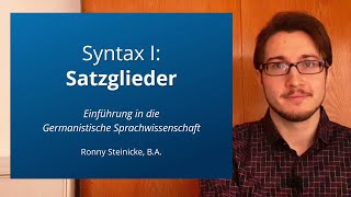 Syntax I Satzglieder Tutorium Germanistische Linguistik [upl. by Narmis]