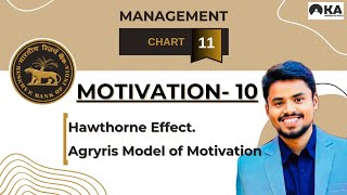 RBI Grade B  Management Chart 11  Hawthorne effect and Argyris Theory of motivation  Aryans [upl. by Lamson262]