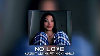 no love  august alsina ft nicki minaj sped up [upl. by Raffin654]