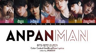 BTS 방탄소년단  ANPANMAN Color Coded Lyrics [upl. by Nawat135]