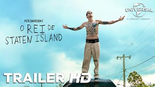 quotO REI DE STATEN ISLANDquot  Trailer Oficial Legendado Universal Pictures Portugal  HD [upl. by Enelrahs]