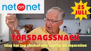 20240725 TORSDAGSSNACK  Idag åkte min Laptop på reparation [upl. by Fogg51]