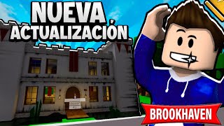 NUEVA ACTUALIZACIÓN DE BROOKHAVEN 😄🏡 NUEVO CASTILLO  Roblox YoSoyLoki [upl. by Htebarual759]