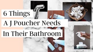 6 THINGS A J POUCHER NEEDS IN THEIR BATHROOM [upl. by Torin]