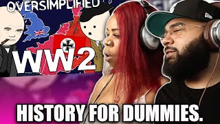 WW2  OverSimplified Part 1 EYE OPENING  BLACK COUPLE REACTS [upl. by Coleman]