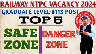 RRB NTPC SAFE ZONE 2024 GRADUATE LEVEL  RAILWAY NTPC SAFE ZONE 2024  RRB NTPC NEW VACANCY 2024 [upl. by Jem]