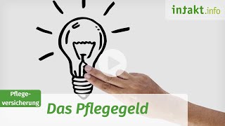 Das Pflegegeld  Erklärvideo [upl. by Jacinto]