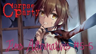 Corpse Party Fins Alt 5 EP 5  by Foxy FR  THE ENDS OF THE ENDING [upl. by Filler]