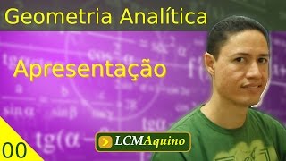 Apresentação do Curso  Geometria Analítica [upl. by Arabele]