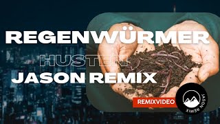 Hörst du die Regenwürmer husten Jason Remix prod LucaDanteSpadafora [upl. by Naenaj563]