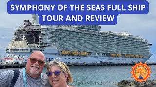 Royal Caribbean Symphony of the Seas Full Ship Tour and Review 2023 [upl. by Nohtanoj]