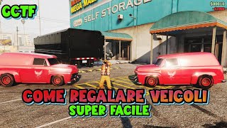 GTA 5 ONLINE COME REGALARE VEICOLI  GCTF FACILE E VELOCE PS4PS5XBOX ONEXS  Give Cars to Friend [upl. by Narbig]