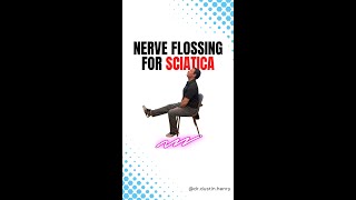 Sciatica exercise how to floss your sciatic nerve to relieve sciatica symptoms [upl. by Drucie477]