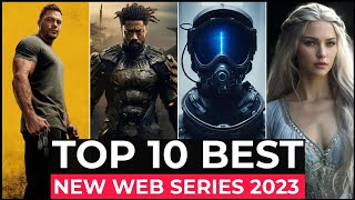 Top 10 New Web Series On Netflix Amazon Prime Apple tv  New Released Web Series 2023  Part15 [upl. by Oidiple]