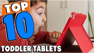 Top 10 Best Tablets for Toddlers Review In 2024 [upl. by Kersten]